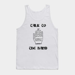 Talk to the (Guidonian) hand Tank Top